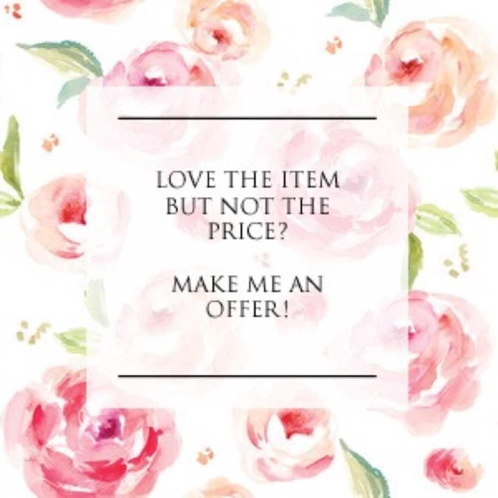 REASONABLE OFFERS WELCOMED